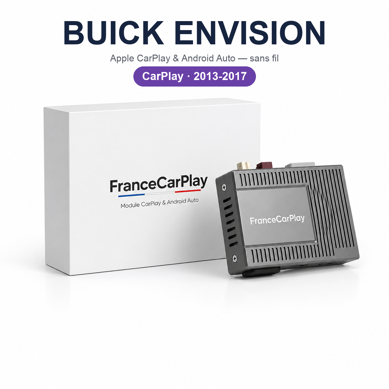 BOITIER BUICK ENVISION [2013-2017] CarPlay Android Auto