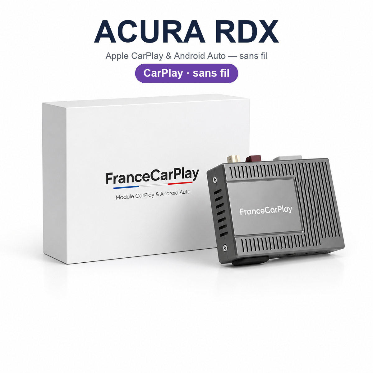 Boîtier CarPlay et Android Auto sans fil pour Acura RDX