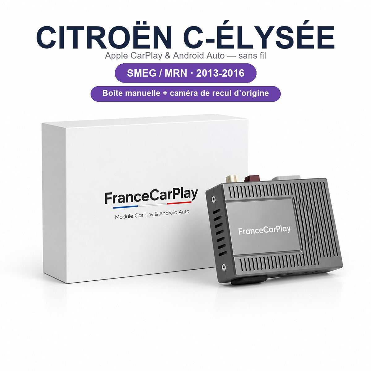 BOITIER CITROËN C-ÉLYSÉE SMEG / MRN [2013-2016] – Boîte manuelle + caméra de recul d’origine