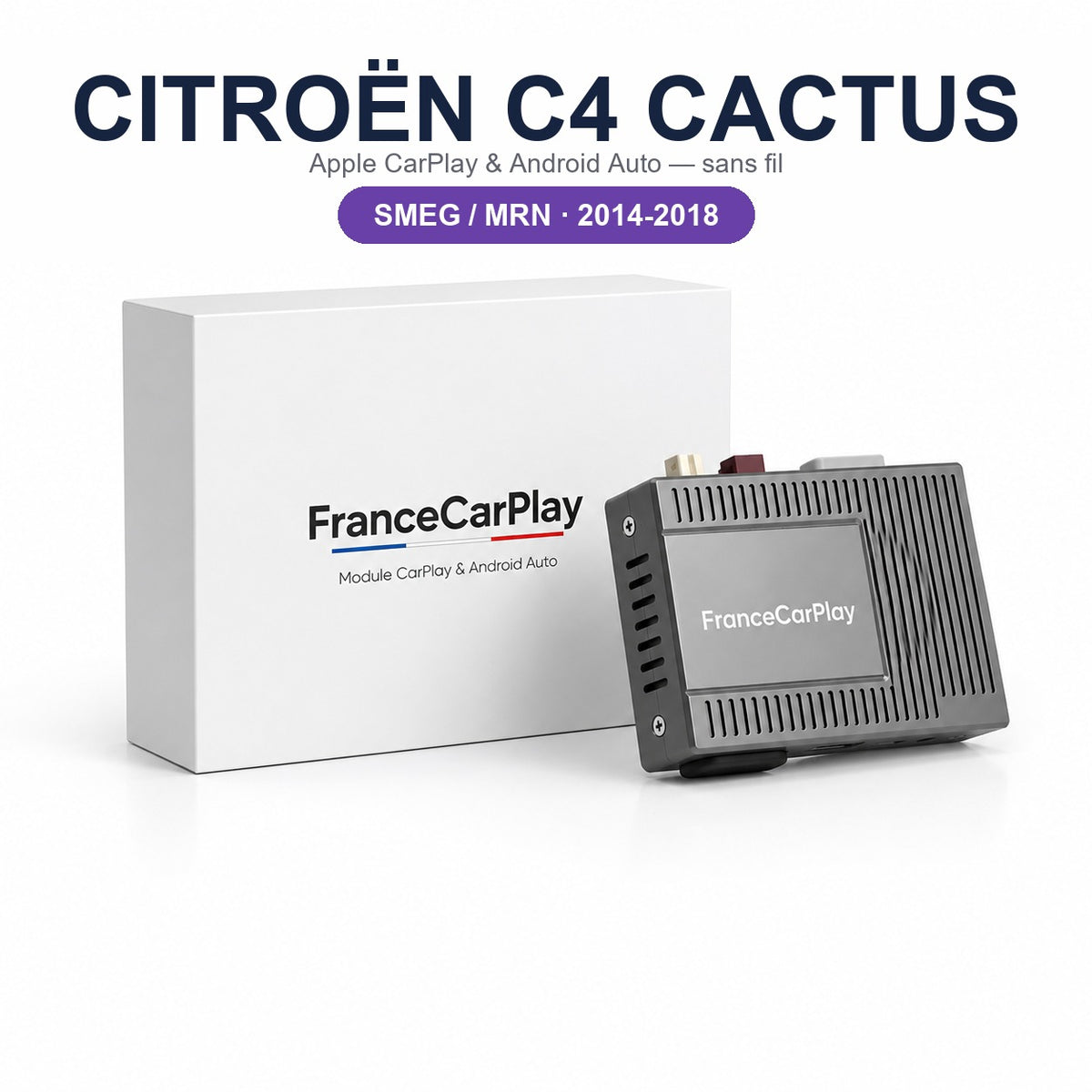 BOITIER CITROËN C4 CACTUS SMEG / MRN [2014-2018]