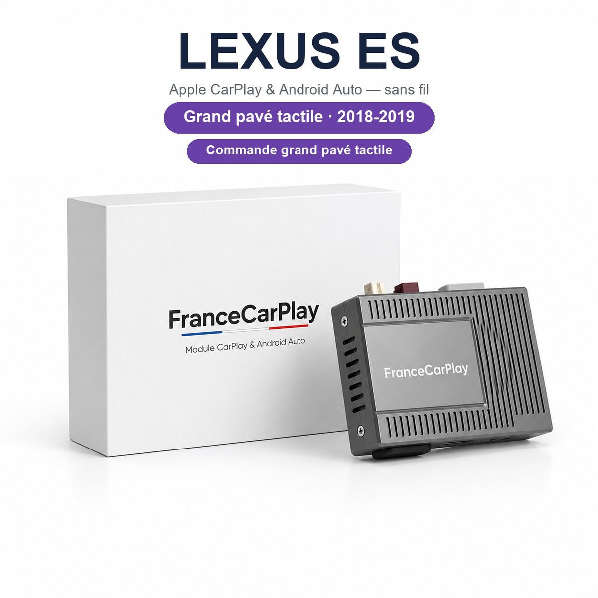 BOITIER LEXUS ES – GRAND PAVÉ TACTILE [2018-2019]