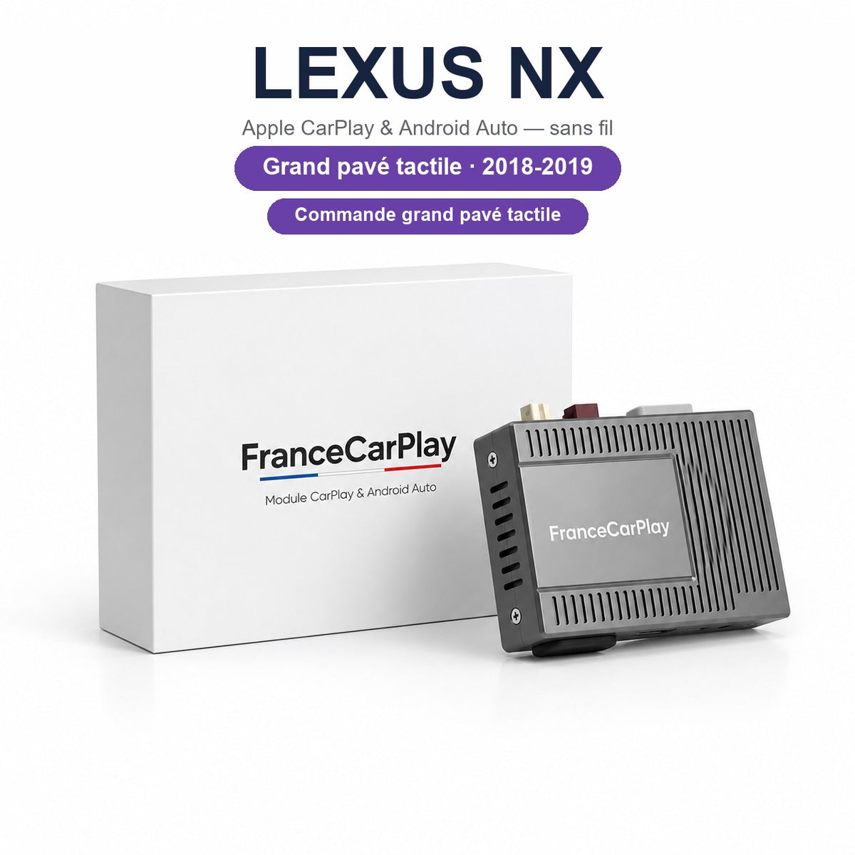 BOITIER LEXUS NX – GRAND PAVÉ TACTILE [2018-2019]