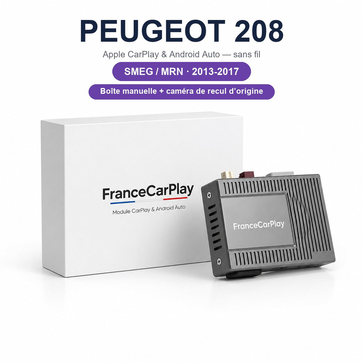 BOITIER PEUGEOT 208 SMEG / MRN [2013-2017] – Boîte manuelle + caméra de recul d’origine