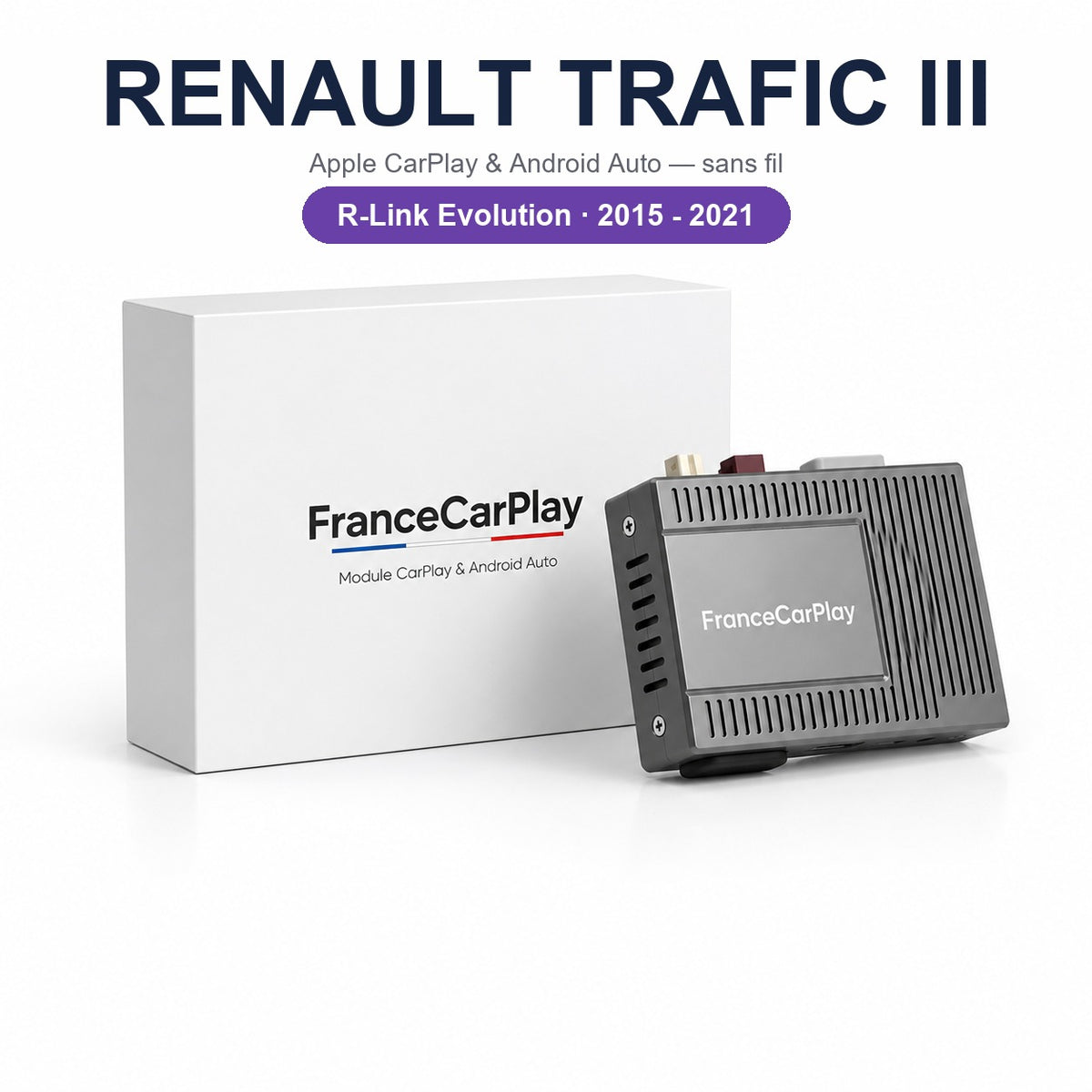 BOITIER RENAULT TRAFIC III R-LINK EVOLUTION [2015-2021]