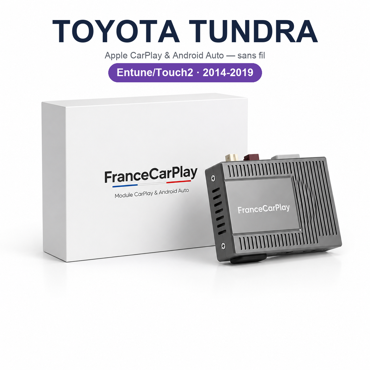 Boîtier CarPlay et Android Auto sans fil pour Toyota Tundra (2014-2019)