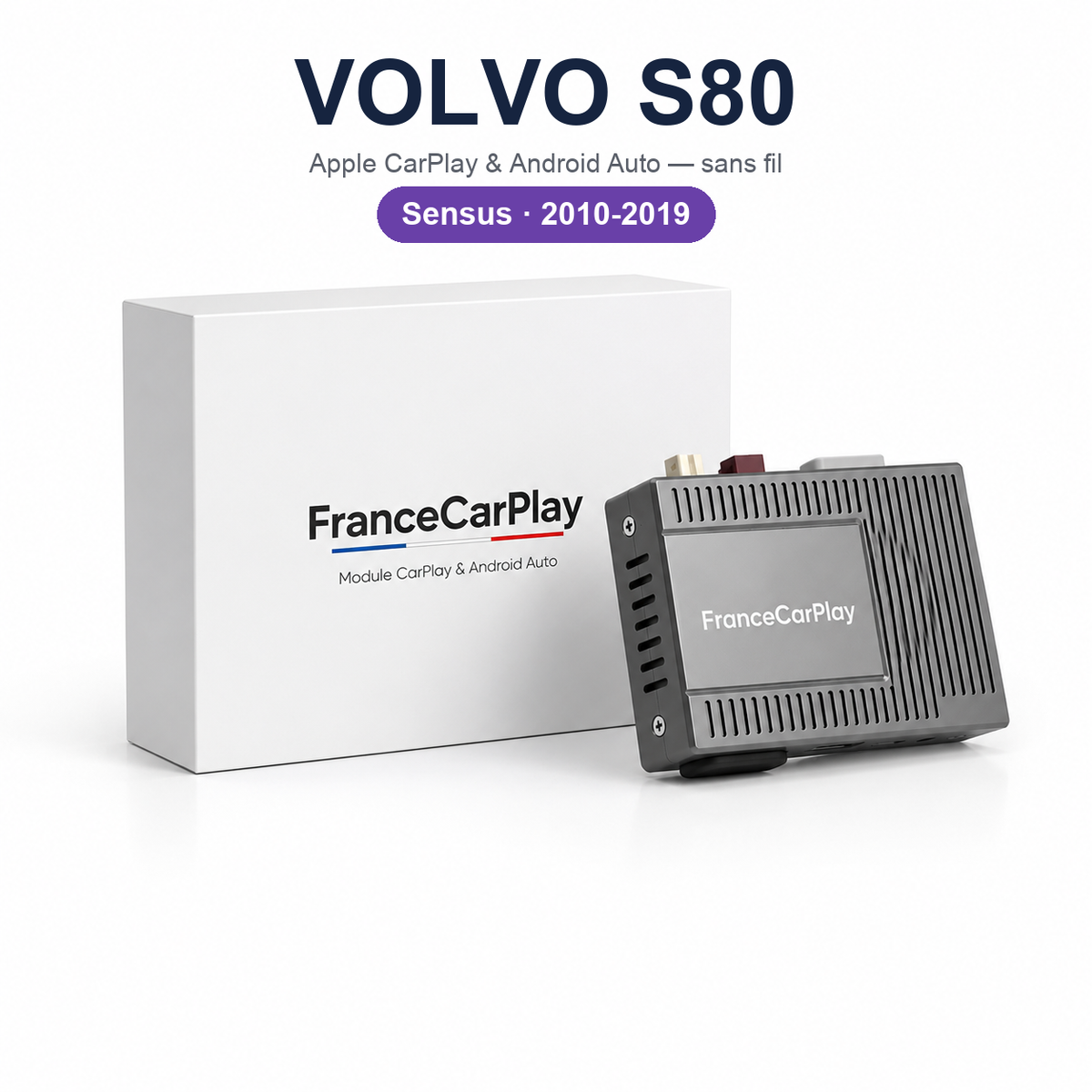 Boîtier CarPlay et Android Auto sans fil pour Volvo S80 (2010-2018)