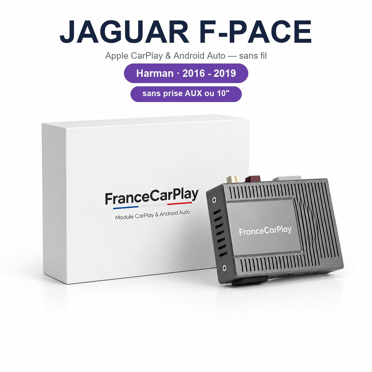 BOITIER JAGUAR F-PACE HARMAN – SANS PRISE AUX OU 10" [2016-2019]
